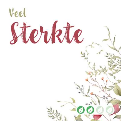 Wenskaart Veel Sterkte